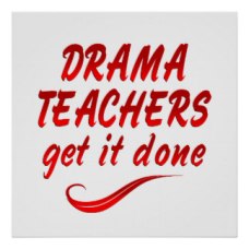 drama_teachers_posters-rcc2c2e0db422458fa6c57145a4811979_wao_8byvr_324